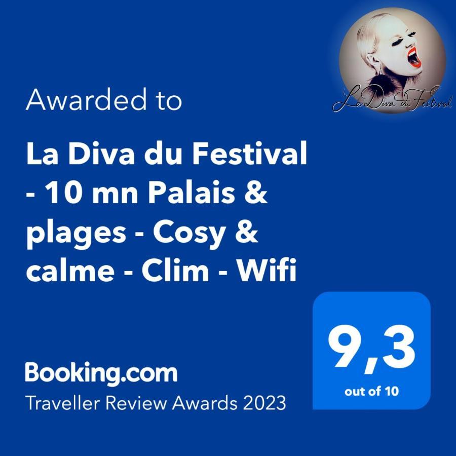 La Diva Du Festival - 10 Mn A Pied Palais & Plages - Cosy & Calme - Clim - Wifi Cannes Eksteriør billede